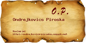 Ondrejkovics Piroska névjegykártya